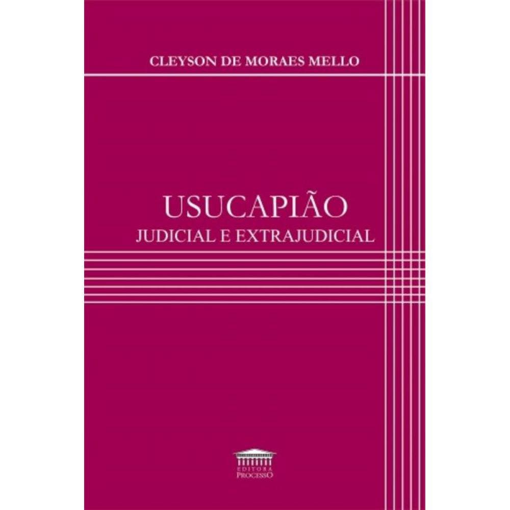 Usucapiao Judicial E Extrajudicial