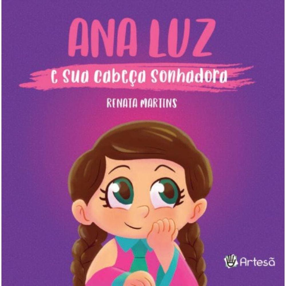 Ana Luz e sua cabeça sonhadora
