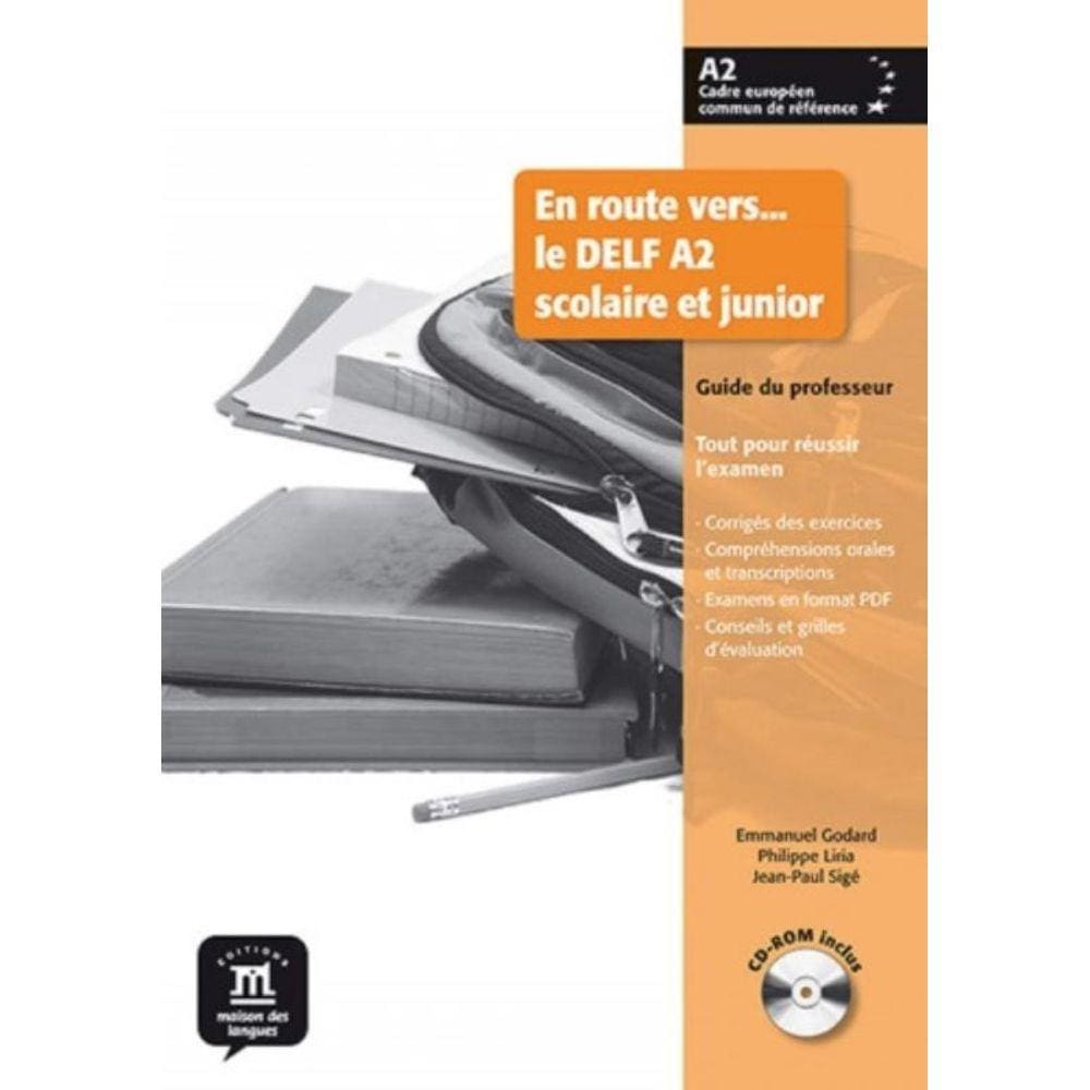 En Route Vers... Le Delf A2 Scolaire Et Junior Gui