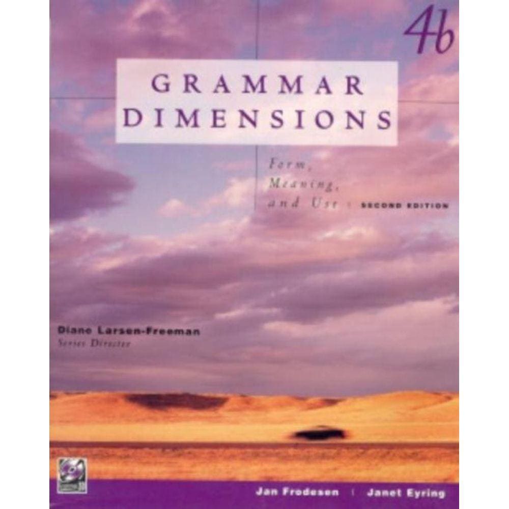 Grammar Dimensions Sb 4B - 2Nd Ed