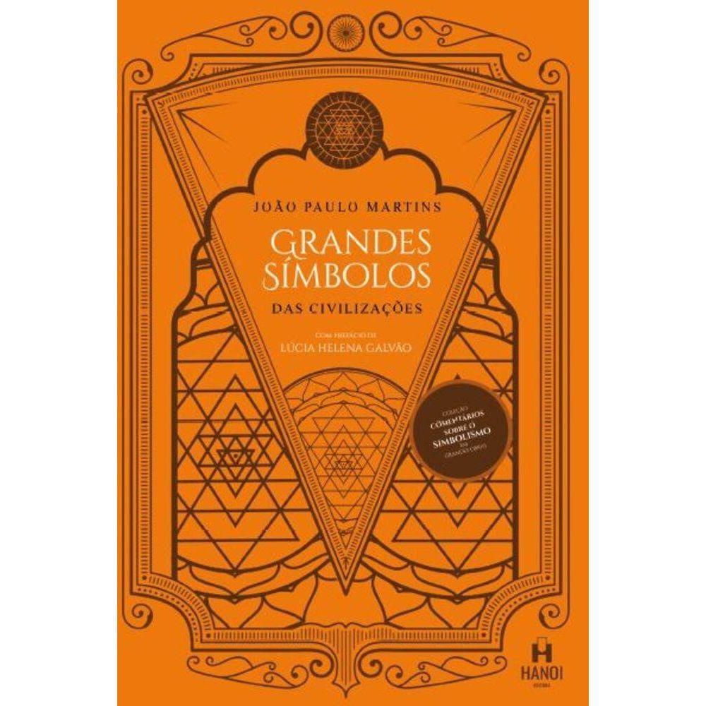 Grandes Símbolos das Civilizações