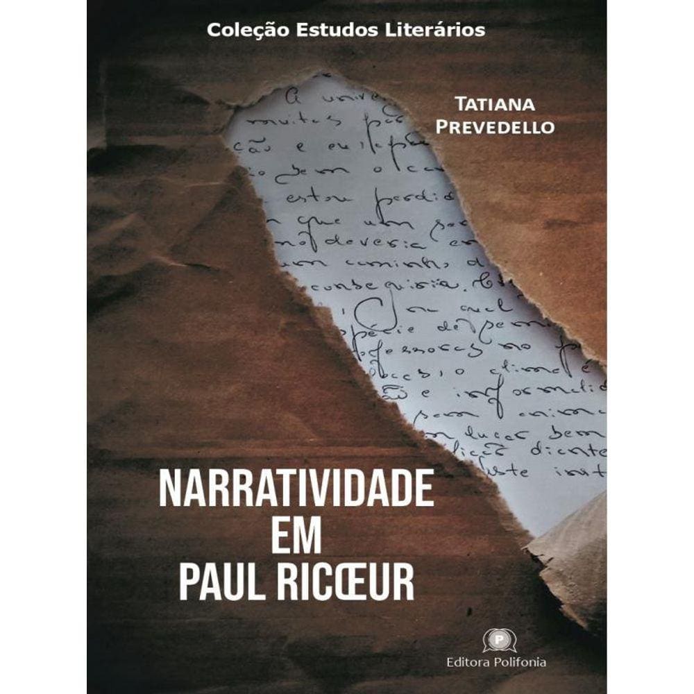 Narratividade Em Paul Ricoeur