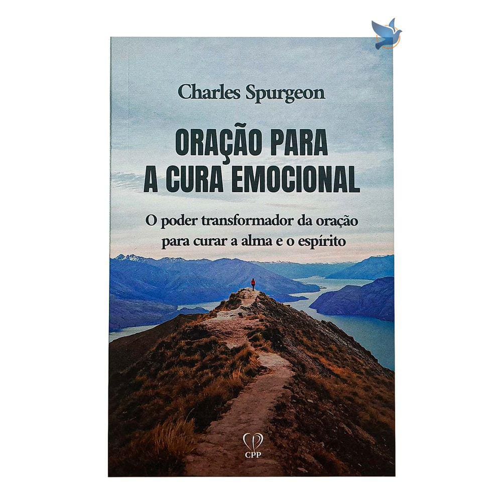 Livro Oração Para A Cura Emocional - Charles Spurgeon Baseado na Bíblia