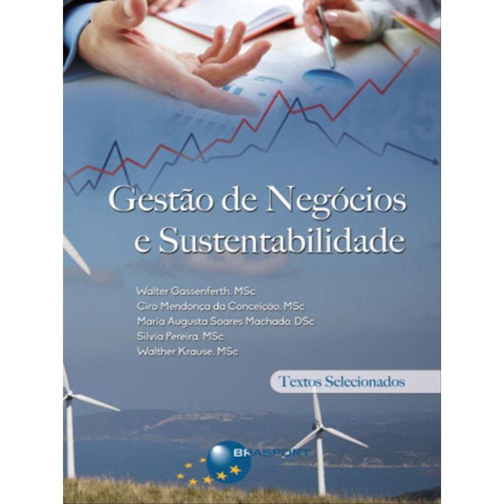 Gestao De Negocios E Sustentabilidade - Textos Selecionados