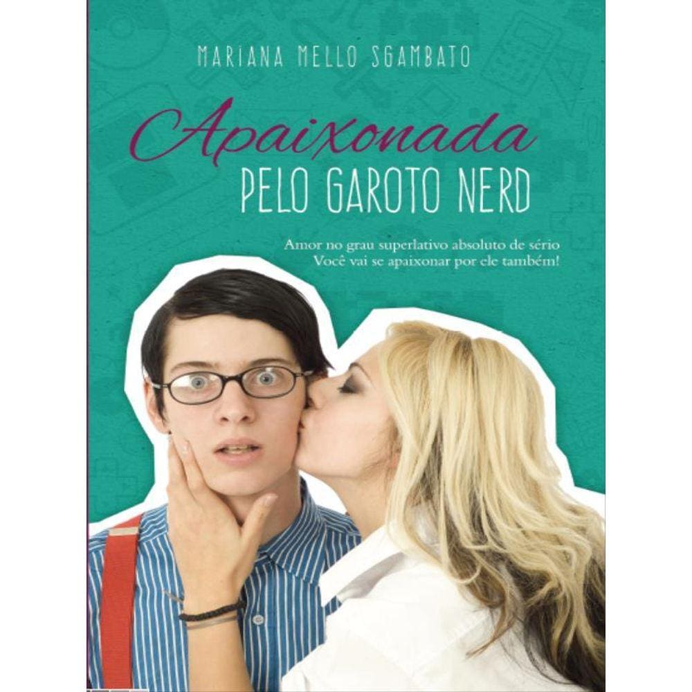 Apaixonada Pelo Garoto Nerd