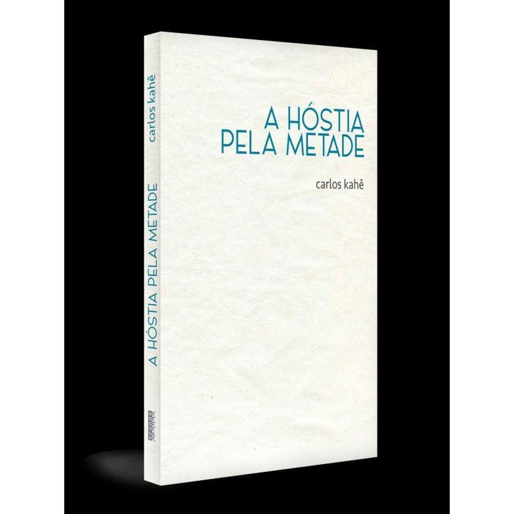 Hóstia Pela Metade, A