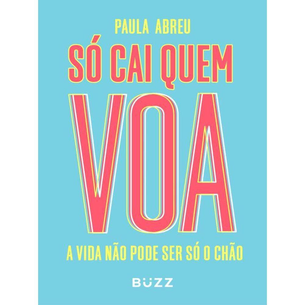 Só Cai Quem Voa