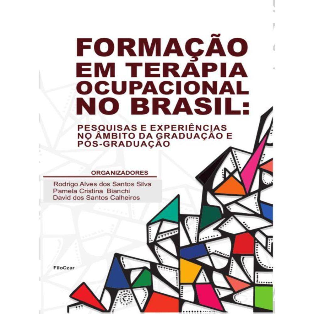 Formação Em Terapia Ocupacional No Brasil