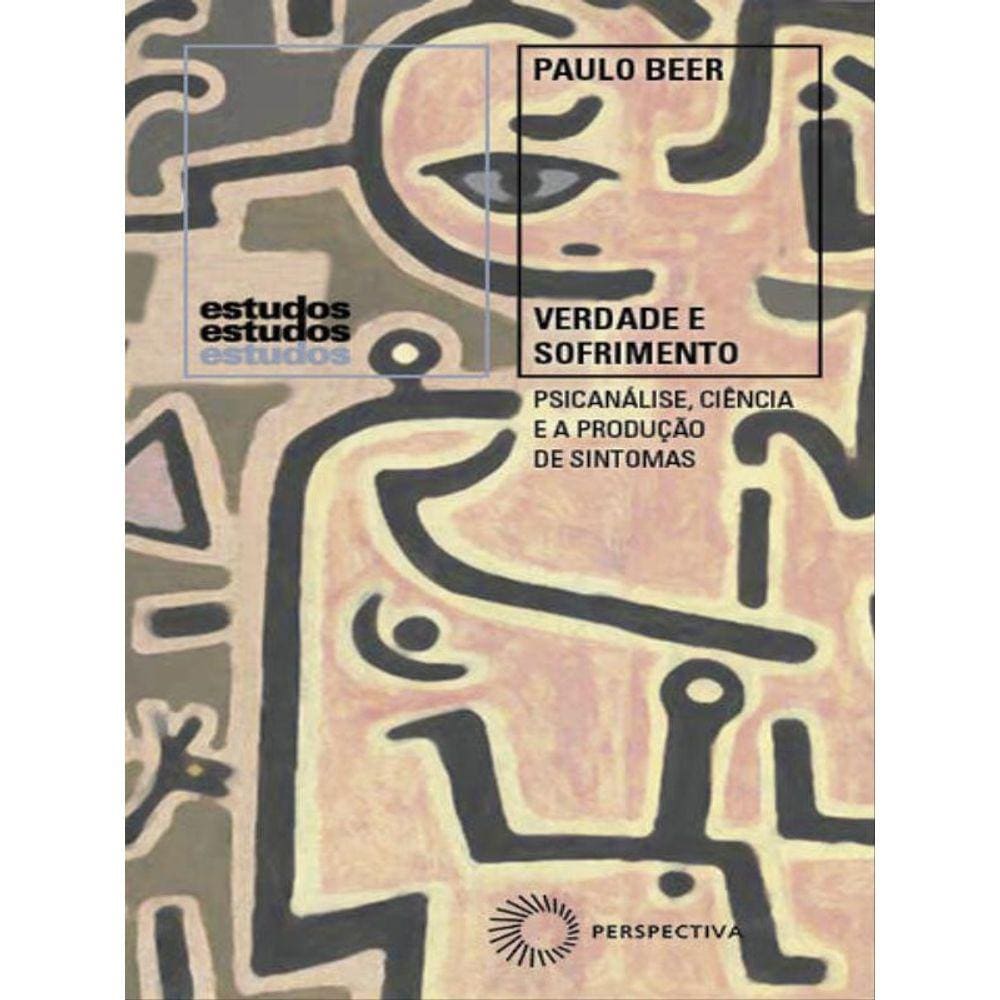 Verdade E Sofrimento
