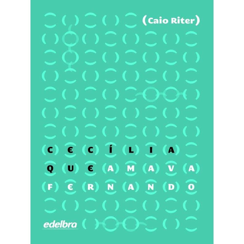 Cecília Que Amava Fernando