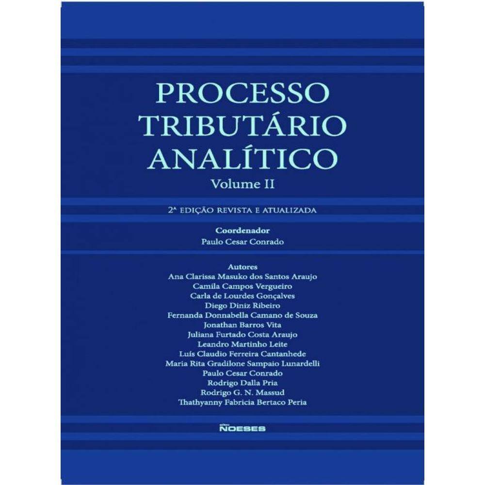 Processo Tributário Analítico - Vol. 2