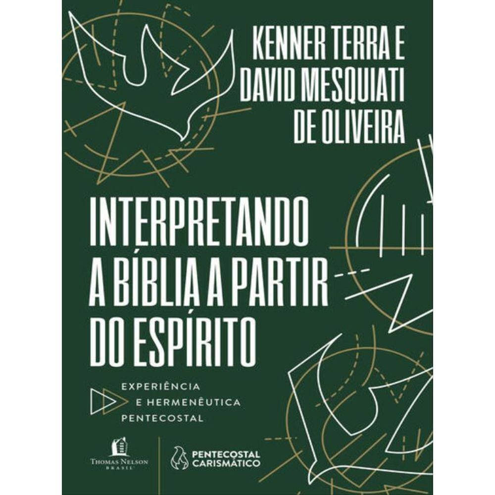Interpretando A Bíblia A Partir Do Espírito