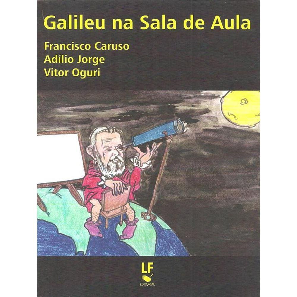 Galileu Na Sala De Aula