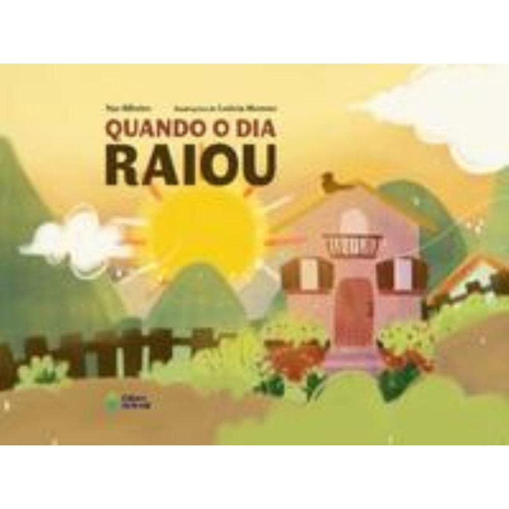 Quando o dia raiou