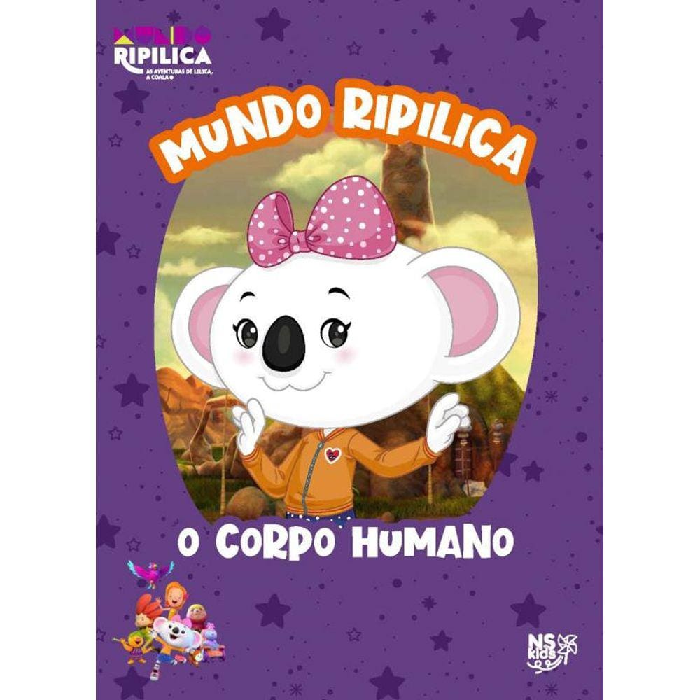 Mundo Ripilica: O corpo humano