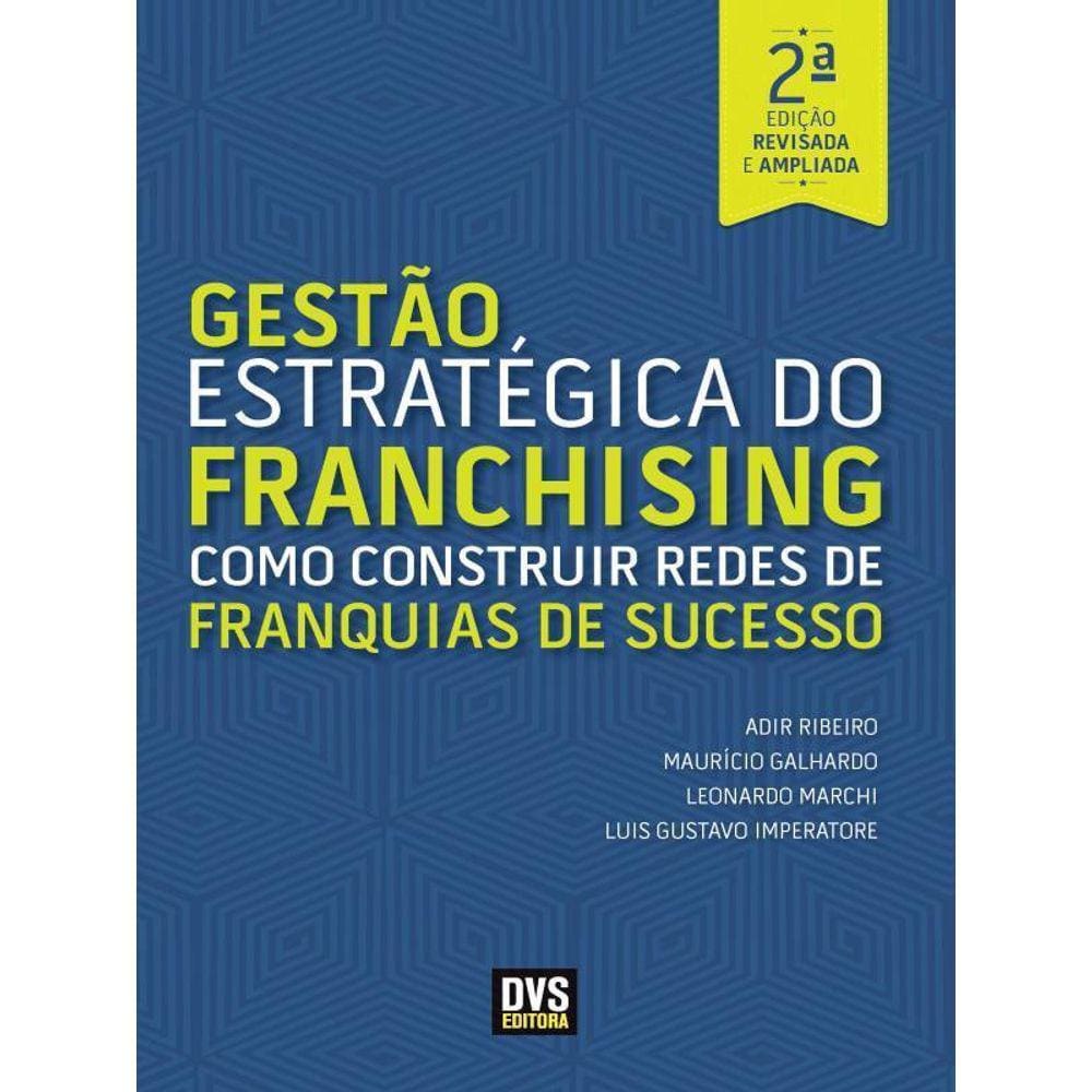 Gestão Estratégica Do Franchising