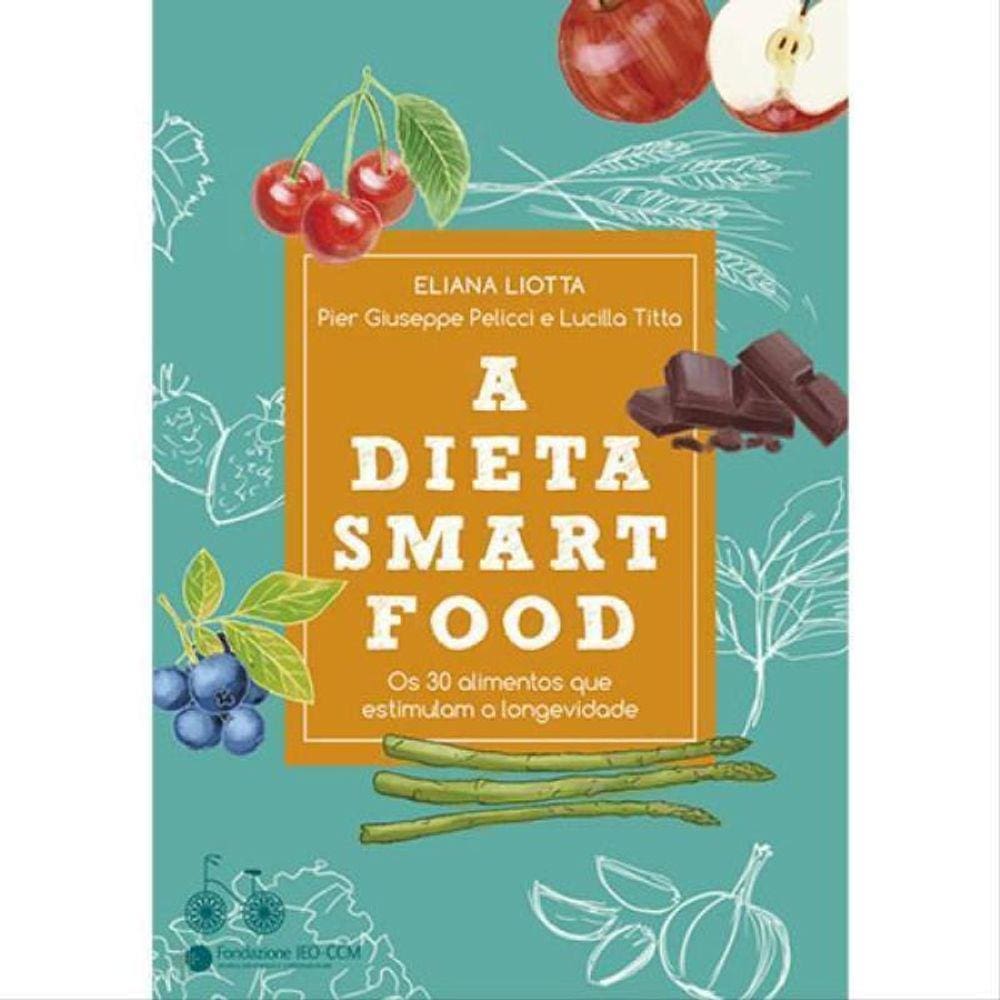 A Dieta Smartfood