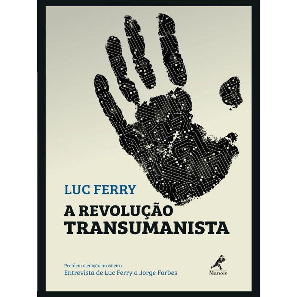 A Revolução Transumanista