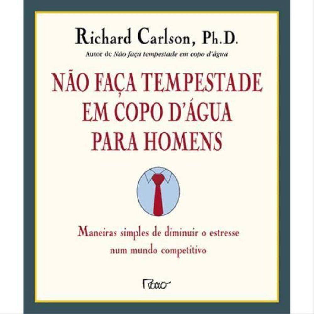 Não Faça Tempestade Em Copo D Água Para Homens
