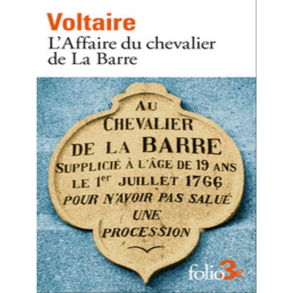 L`Affaire Du Chevalier De La Barre