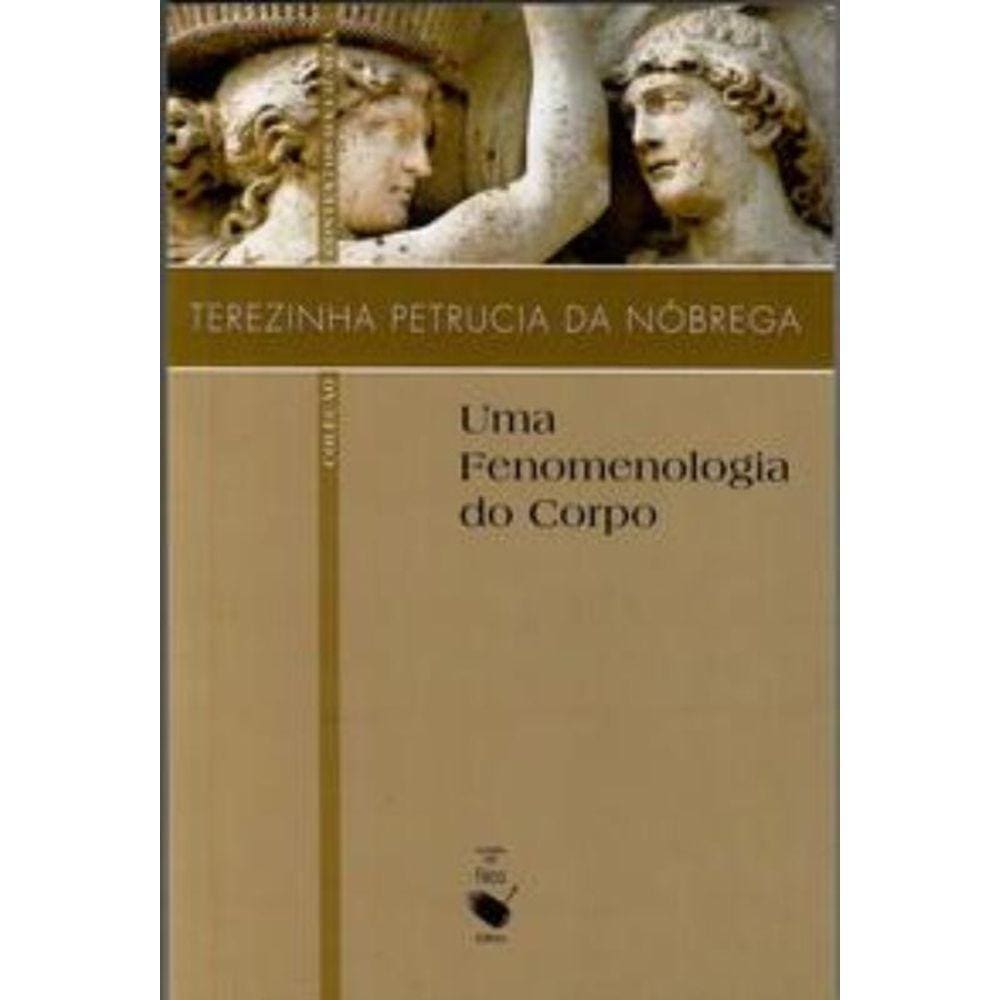 Uma fenomenologia do corpo