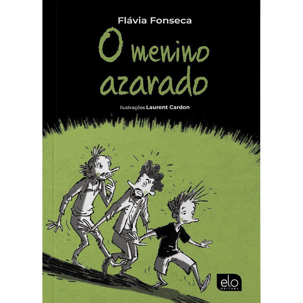 O menino azarado