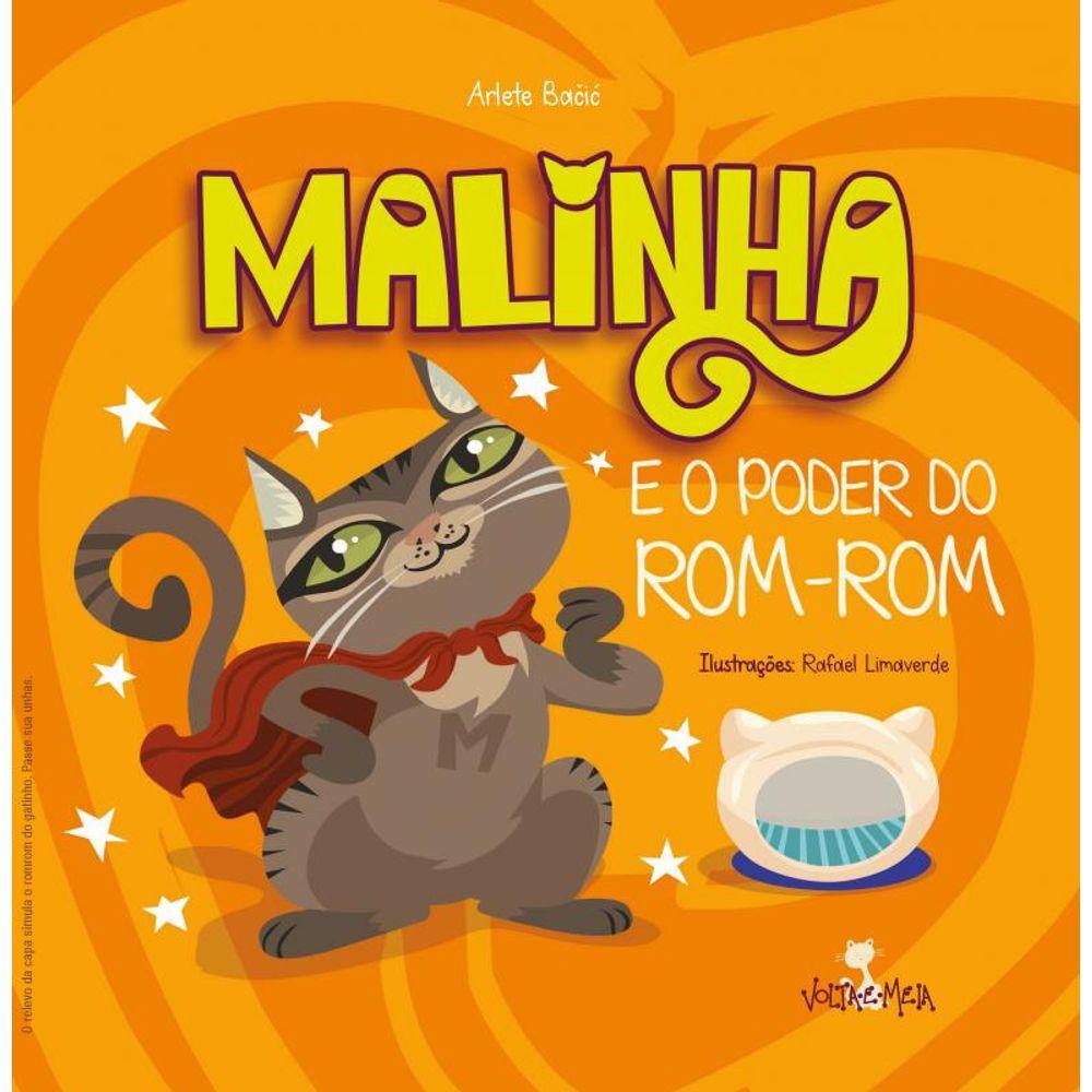 Malinha e o poder do rom-rom