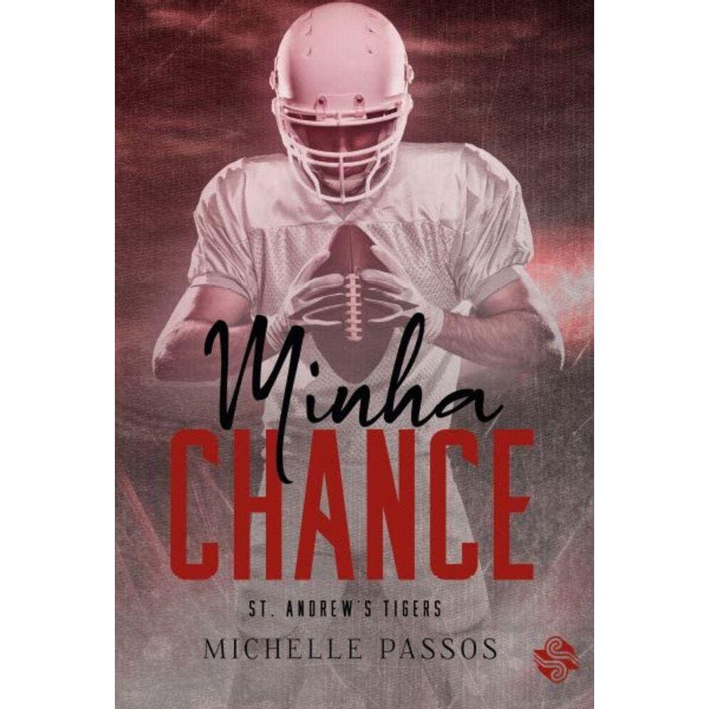 Minha chance - Série St. Andrews Tigers