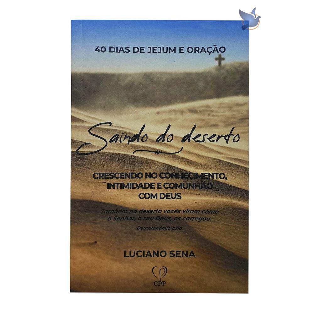 Livro Saindo Do Deserto - Luciano Sena Baseado na Bíblia