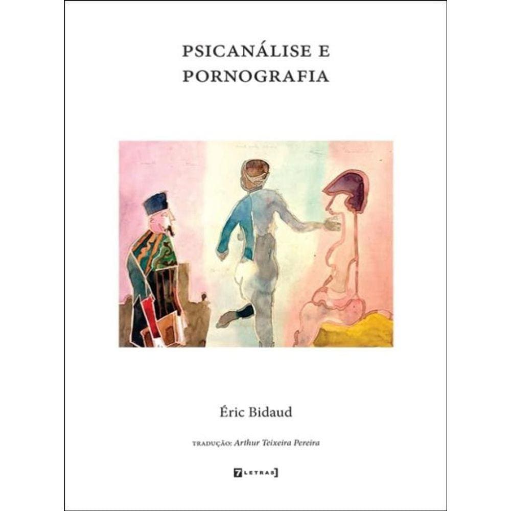 Psicanálise E Pornografia