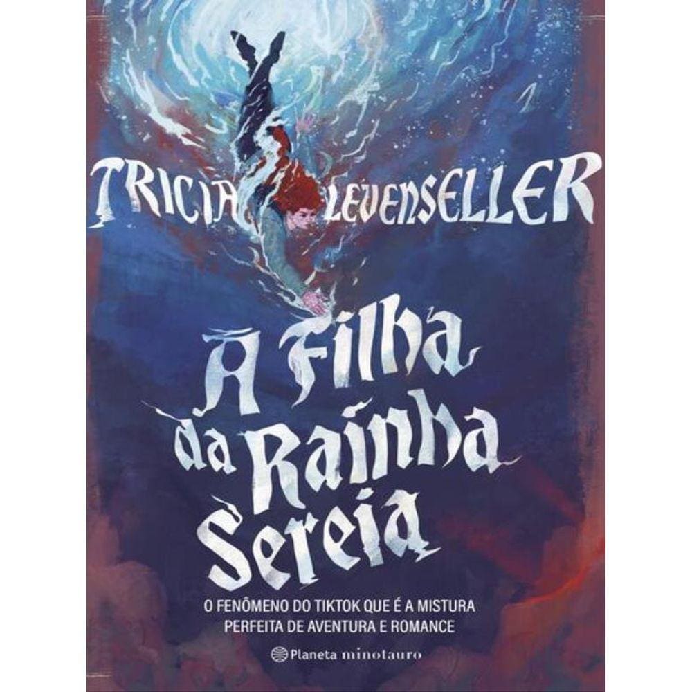 A Filha Da Rainha Sereia