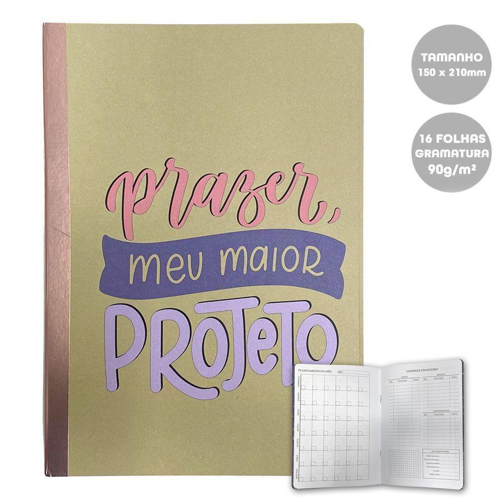 Planner Mensal Prazer Meu Maior Projeto 15X21Cm 16Fls 90G/M