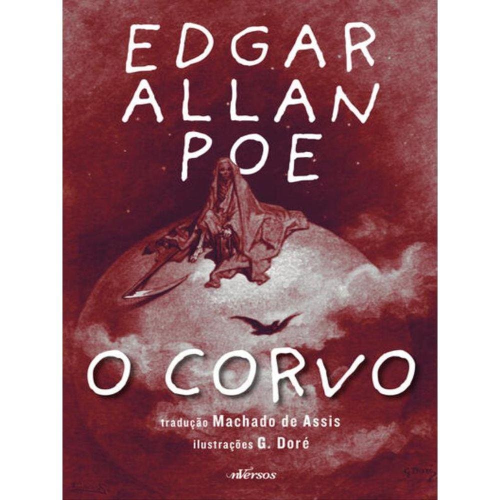 O Corvo (Edição Ilustrada E Bilíngue)