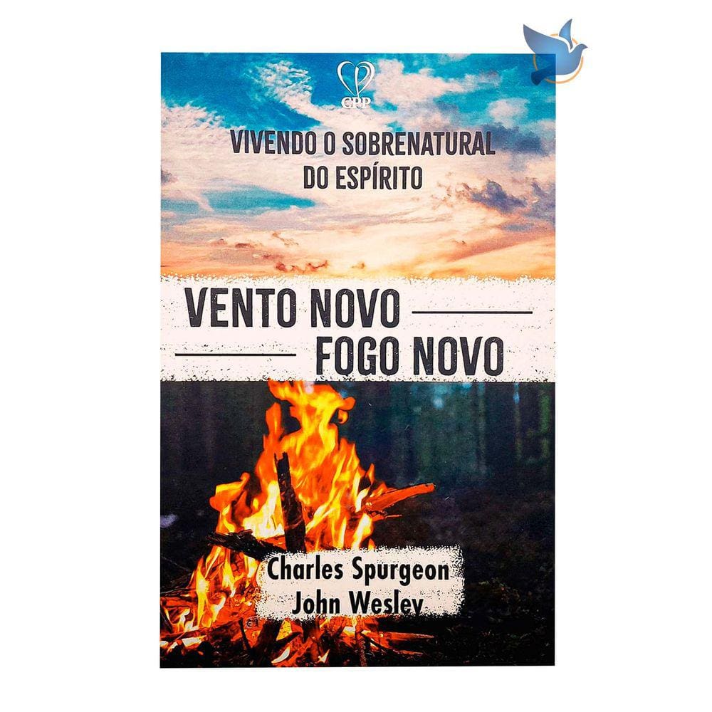 Livro Vento Novo, Fogo Novo - Spurgeon, Wesley Baseado na Bíblia