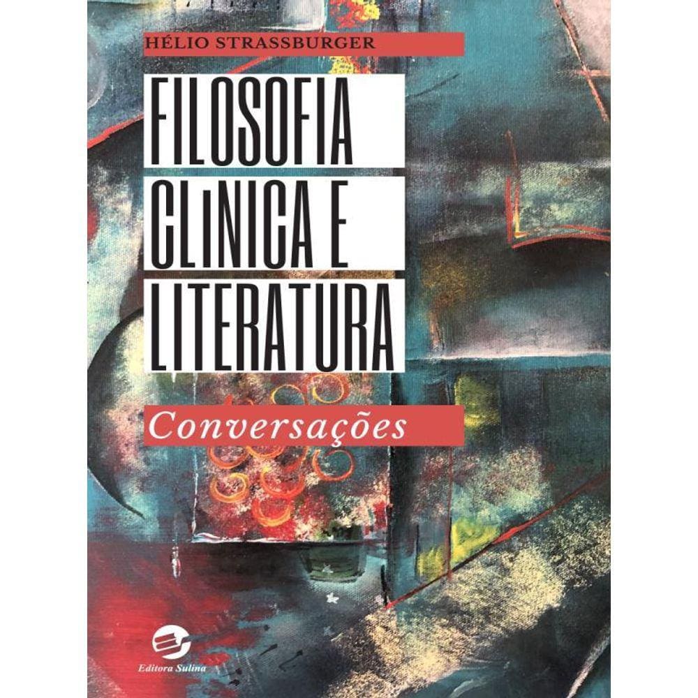Filosofia Clínica E Literatura