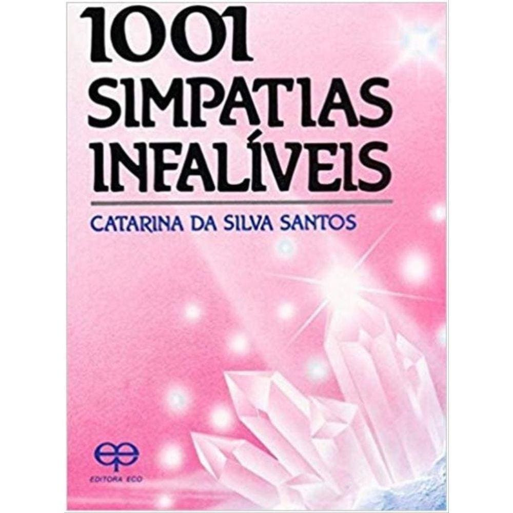 1001 Simpatias Infalíveis