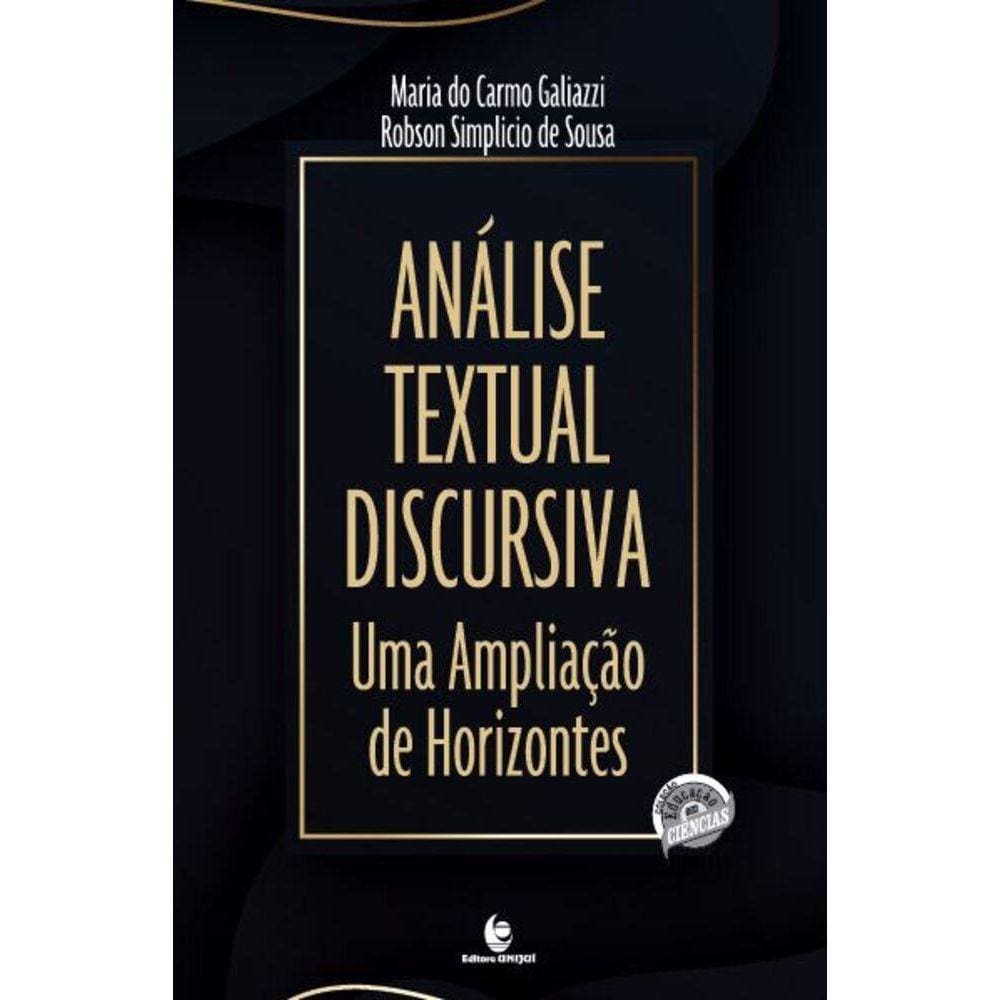 Análise Textual Discursiva - Uma ampliação de Horizontes