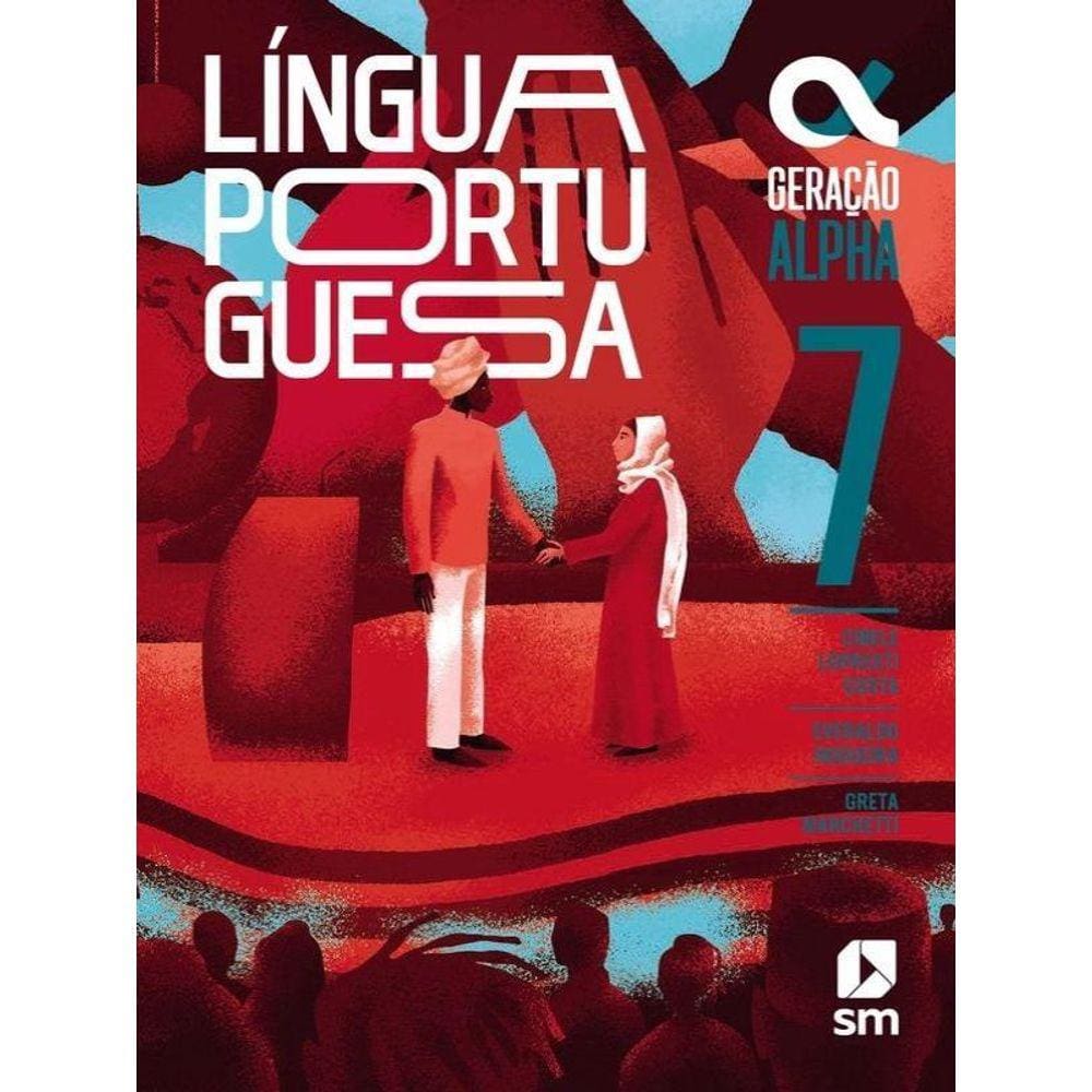 Geração Alpha - Língua Portuguesa - 7º Ano Bncc