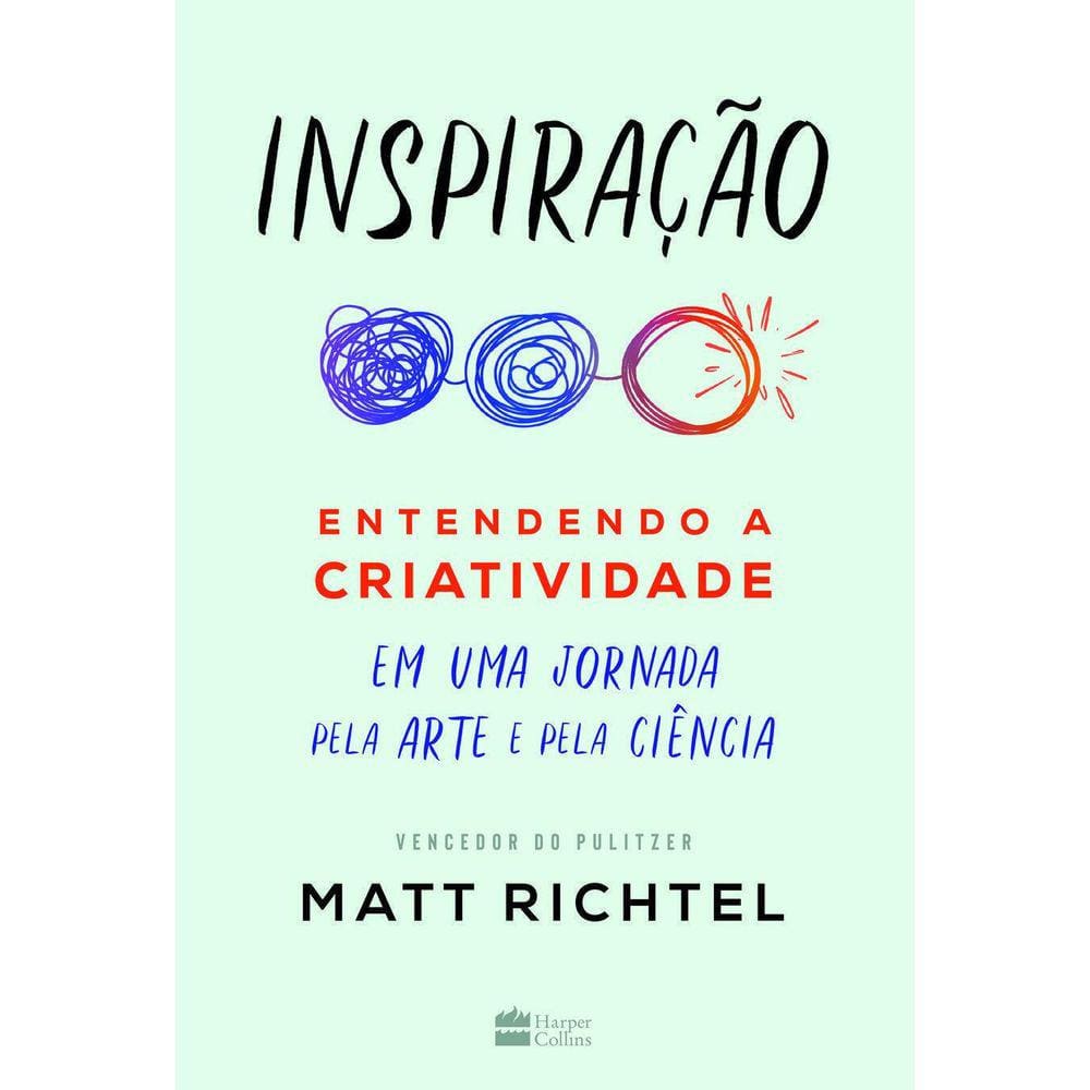 Livro Inspiração: Entendendo A Criatividade Em Uma Jornada