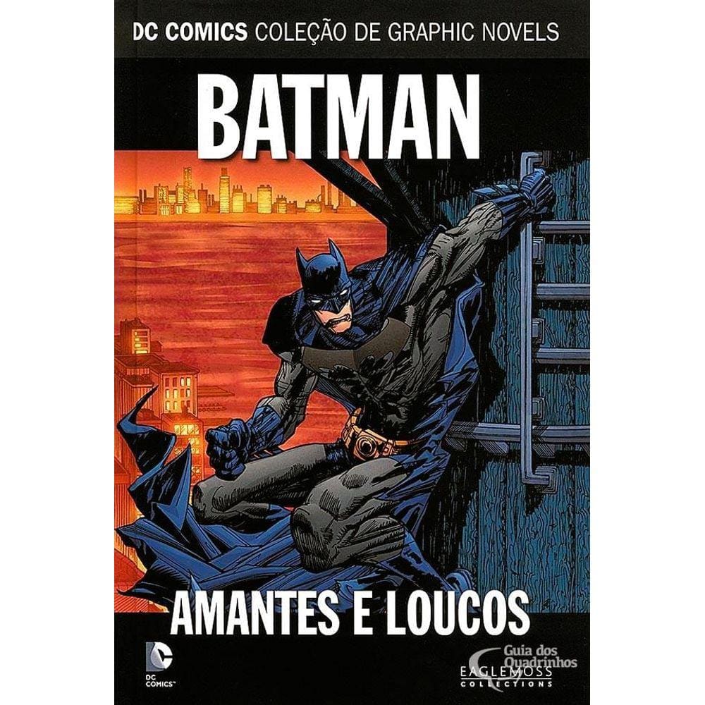 Dc Graphic Novels 51 - Batman - Amantes E Loucos