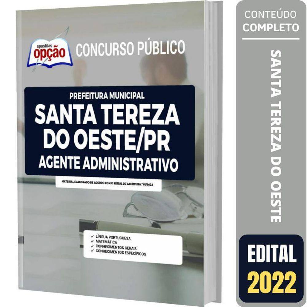 Apostila Santa Tereza Do Oeste Pr - Agente Administrativo