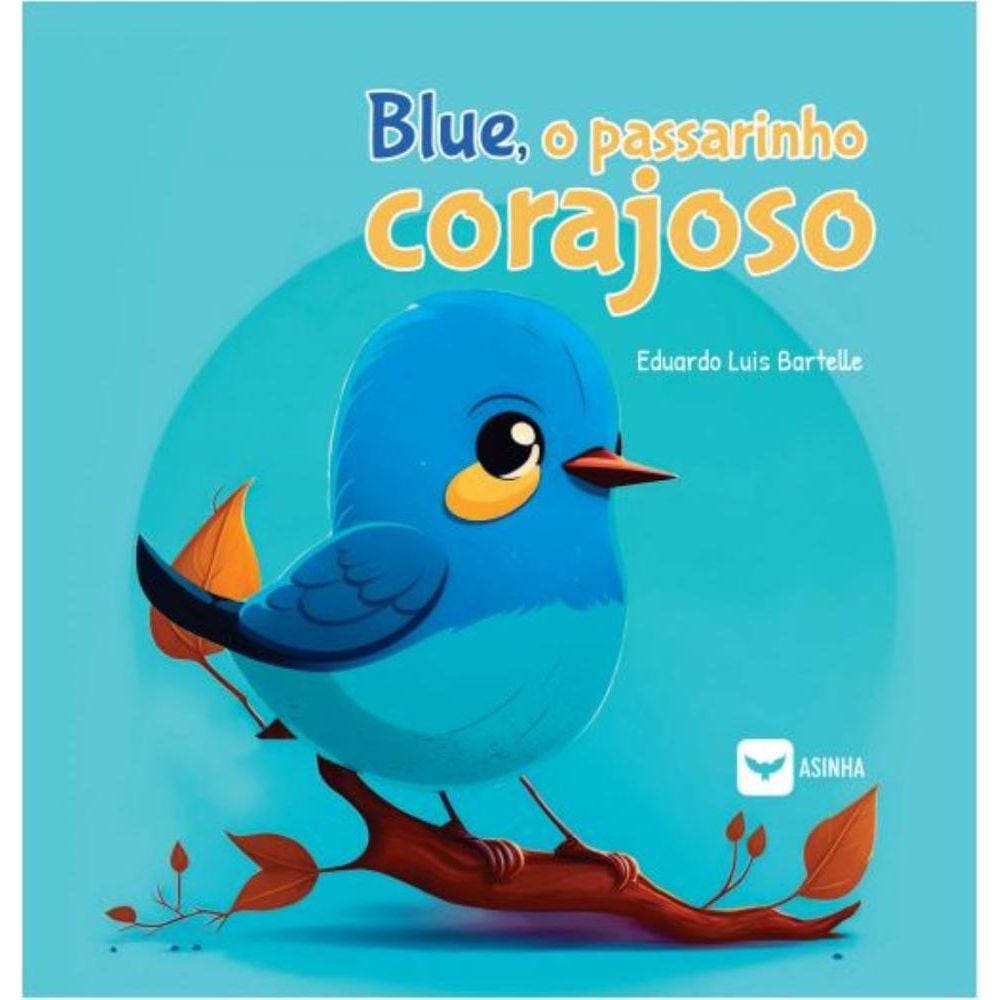 Blue, o passarinho corajoso