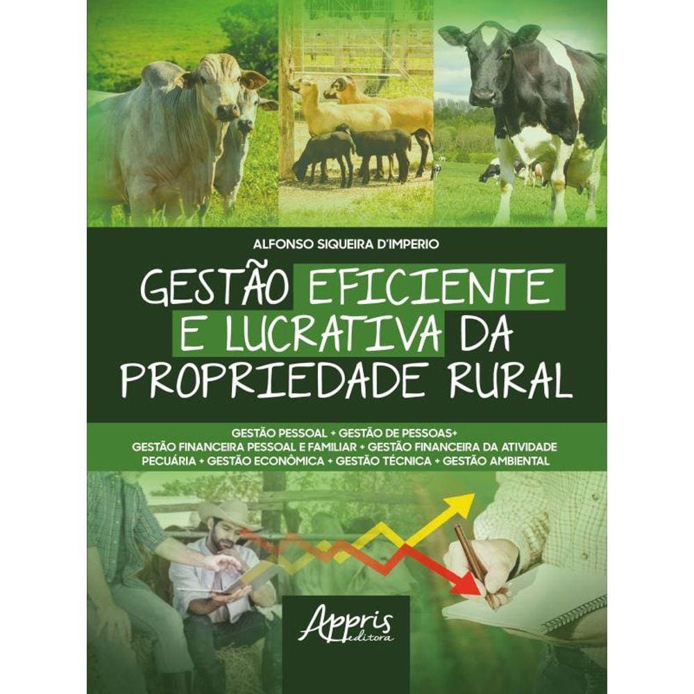 Gestão Eficiente E Lucrativa Da Propriedade Rural