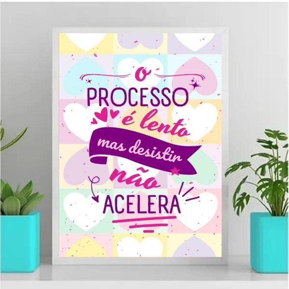 Quadro Processo Lento Não Acelera 24x18cm - Madeira Preta