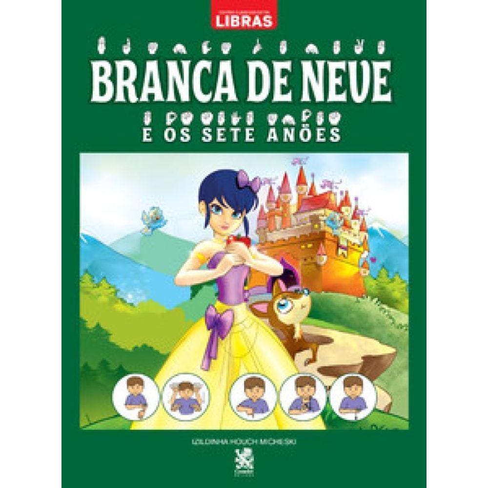 Contos Clássicos Em Libras Branca De Neve E Os Sete Anões