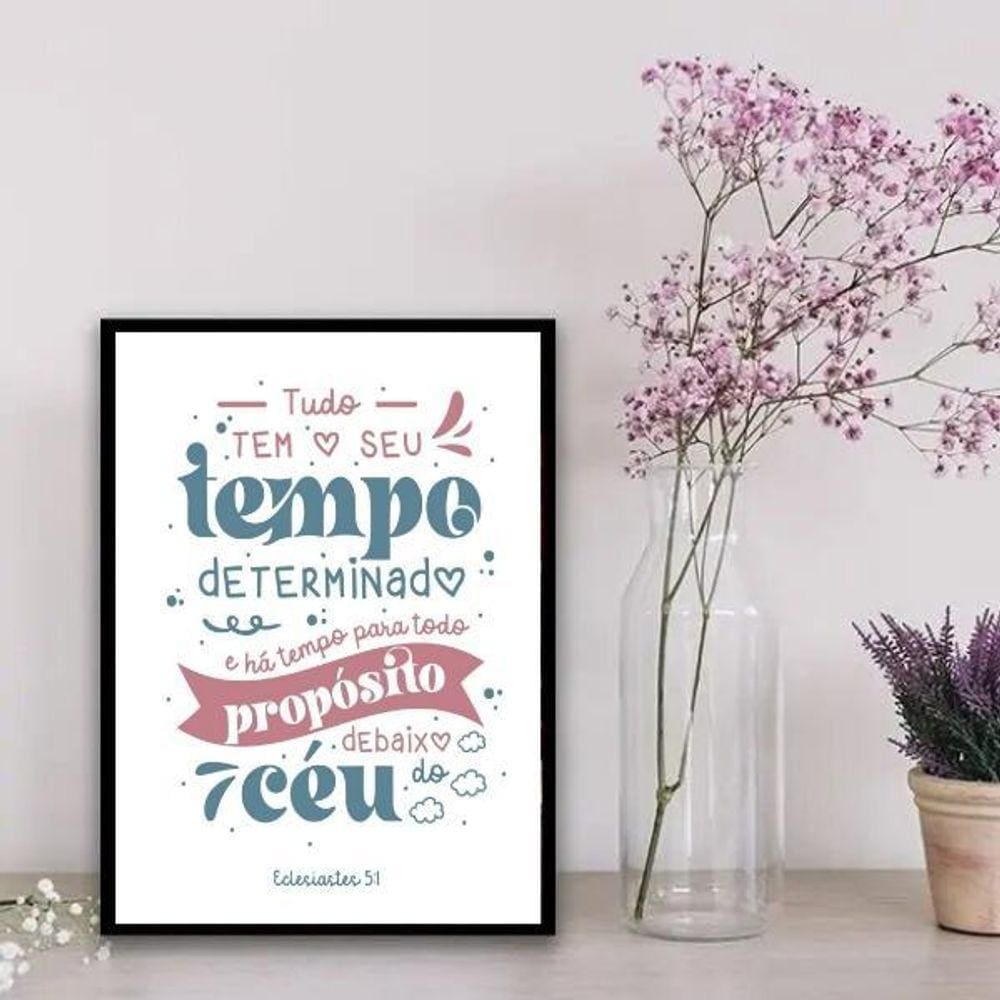 Quadro Há Tempo Para Todo Propósito 33X24Cm Preta