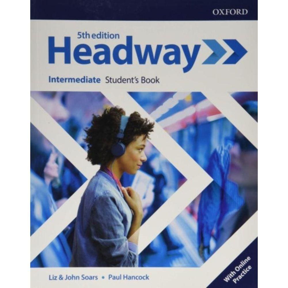 Headway Intermediate - Sb With Online Practice - 5Th Ed