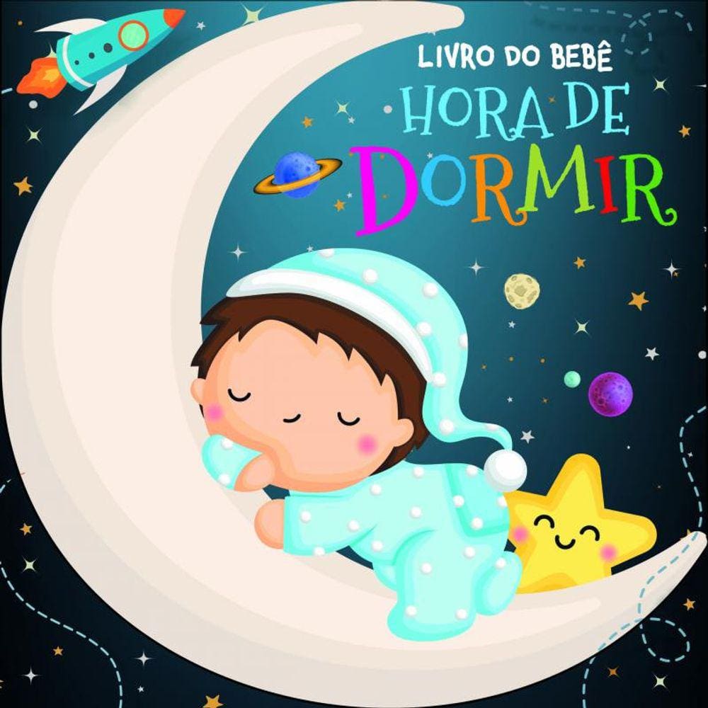 Livro do Bebê - Hora de Dormir