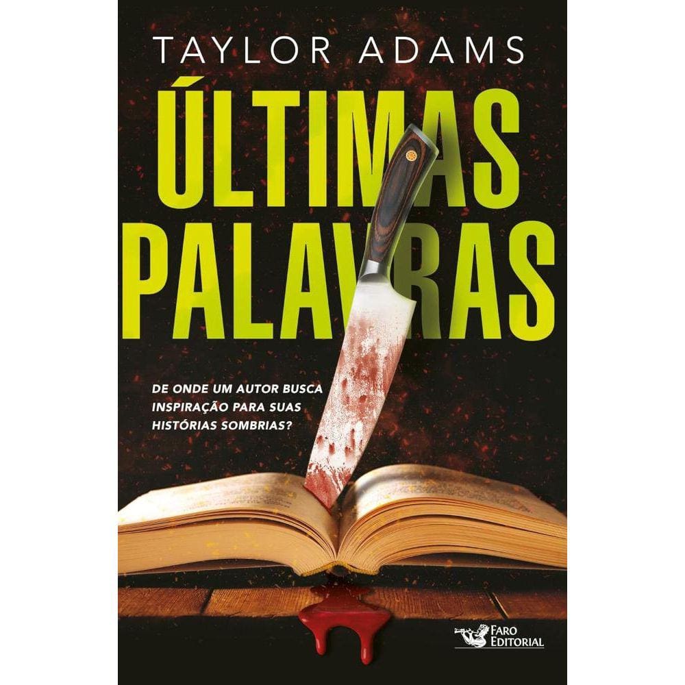 Últimas Palavras - Um Dos Melhores Thrillers do Ano