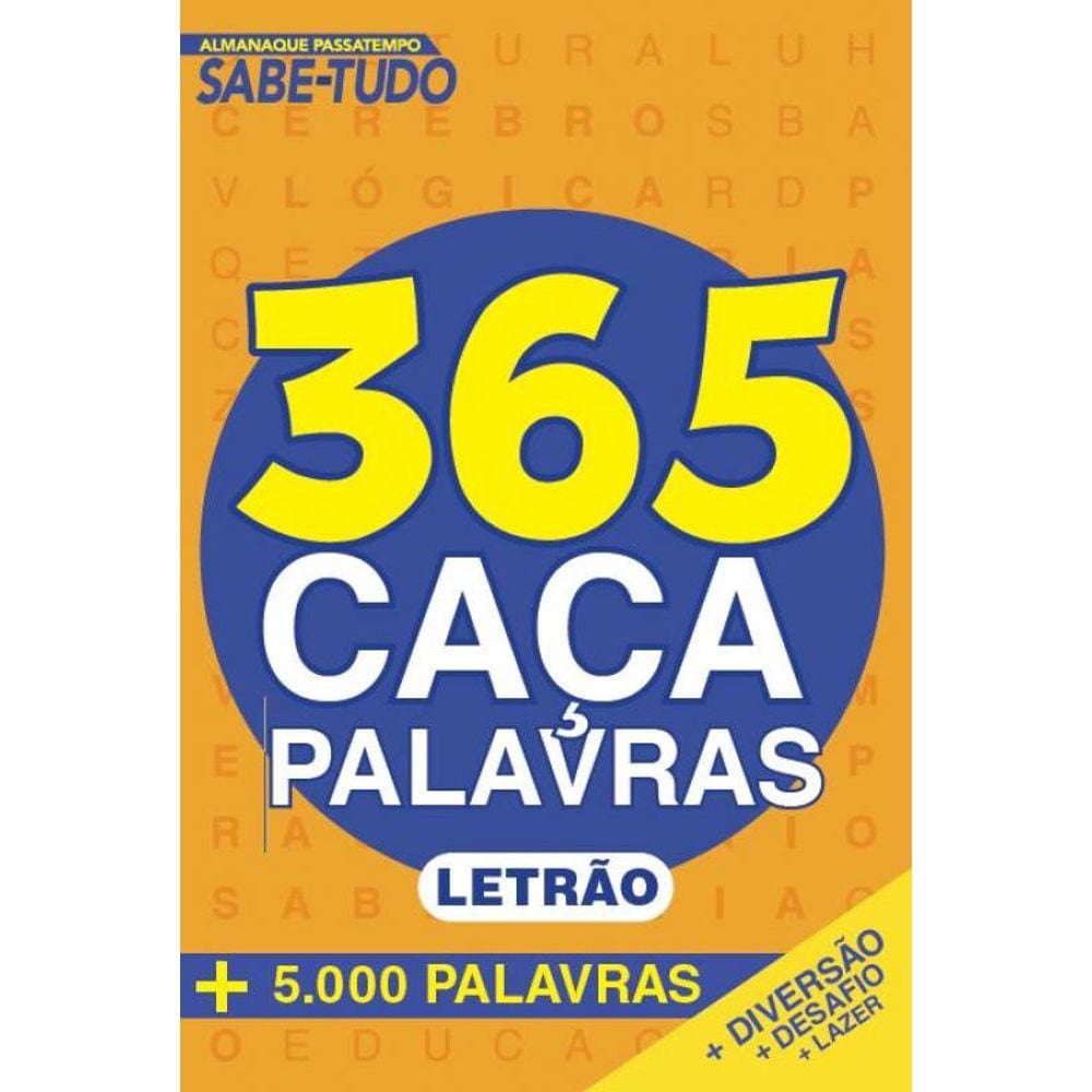 Almanaque Passatempos Sabe-Tudo 365 Caça-Palavras - Letrão